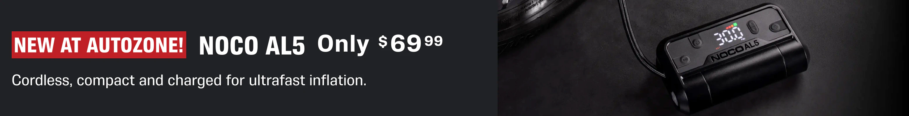 NEW at AutoZone! NOCO AL5 - Cordless, compact and charged for ultrafast inflation